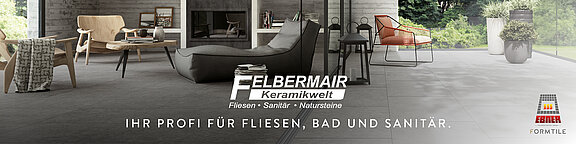 .Felbermair Josef Keramik GmbH - FLIESEN & SANITÄR